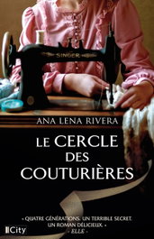CITY EDITION LE CERCLE DES COUTURIÉRES, Ana Lena Rivera - CITY EDITION