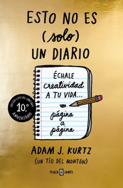 PLAZA & JANES, Esto no es (solo) un diario (edición 10.º aniversario), Adam J. Kurtz - PLAZA & JANES