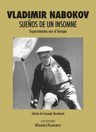 WUNDERKAMMER, SUEÑOS DE UN INSOMNE, Vladimir Nabokov - WUNDERKAMMER