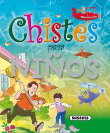 Chistes para niños, Susaeta, Equipo - SUSAETA EDICIONES