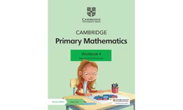 Cambridge Primary Mathematics Workbook + Digital, 4.CAMBRIDGE PRIMARY MATHEMATICS WORKBOOK +DIGITAL - CAMBRIDGE
