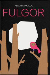 Fulgor, Alma Mancilla - SALTO DE PAGINA