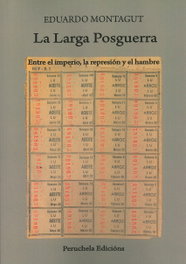 La Larga Posguerra, Eduardo Montagut - PERUCHELA EDICIONS