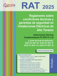 GARCETA, REGLAMENTO SOBRE CONDICIONES TÉCNICAS Y GARANTÍAS DE SEGURIDAD (RAT 2025), VV. AA. - GARCETA