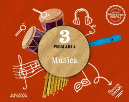 ANAYA, MÚSICA 3ºPRIMARIA. OPERACIÓN MUNDO. ANDALUCÍA 2023 - VV.AA