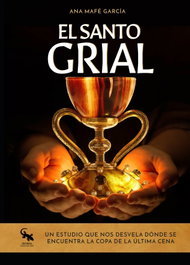 El Santo Grial, Ana Mafé García - SARGANTANA EDITORIAL