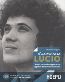 Il Nostro Caro Lucio, Donato Zoppo - Ulrico Hoepli