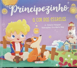 Principezinho. A cor das estrelas, Victoria Vázquez - GIRASSOL EDIÇOES