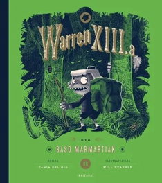IBAIZABAL Warren XIII a eta baso marmartiak, VV.AA. - Warren XIII Bilduma