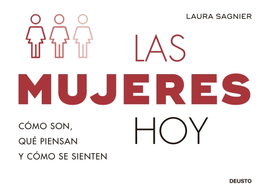 DEUSTO, LAS MUJERES HOY, Laura Sagnier Delgado - DEUSTO