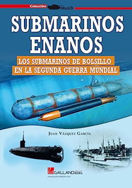 Submarinos enanos, Juan Vázquez García - GALLAND