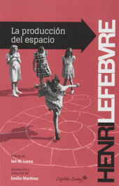 La producción del espacio, Henri Lefebvre - CAPITAN SWING LIBROS