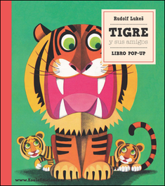 KOALA, Tigre y sus amigos - Rudolf Lukes
