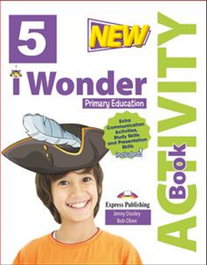 EXPRESS, NEW IWONDER 5ºPRIMARIA ACTIVITY BOOK 2022 - NEW IWONDER 5ºPRIMARIA ACTIVITY BOOK