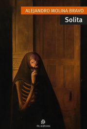 Solita, Alejandro Molina Bravo - RIL Editores