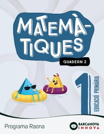 BARCANOVA, Raona 1. Matemàtiques. Quadern 2 - BARCANOVA