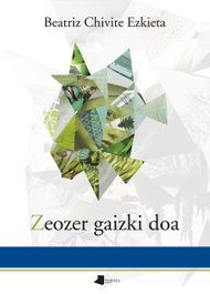 Zeozer gaizki doa, Beatriz Chivite Ezkieta - PAMIELA EDITORIAL