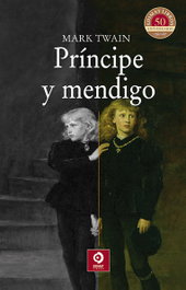Príncipe y mendigo, Mark Twain - Edimat
