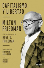 Capitalismo y libertad, Milton Friedman - DEUSTO