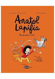 Les Punxes Distribuidora S.L. ANATOL LAPIFIA VOL. 6 - NO PASSA RES! (CATALA)