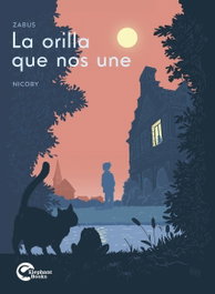ELEPHANT BOOKS, La orilla que nos une, Zabus&Nicoby - ELEPHANT BOOKS