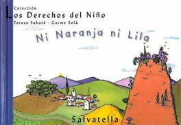 Ni Naranja ni Lila, Teresa Sabaté Rodié - SALVATELLA