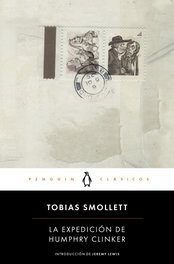 La expedición de Humphry Clinker, Tobías Smollett - PENGUIN CLASICOS