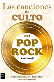 Las canciones de culto del Pop Rock, Jordi Novell Demestres - ROBINBOOK EDICIONES