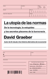 La utopía de las normas, David Graeber - ARIEL