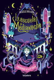 LA GALERA, La escuela de Medianoche 2. Demonio a la fuga - LA GALERA