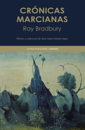Crónicas marcianas, Ray Bradbury - CATEDRA