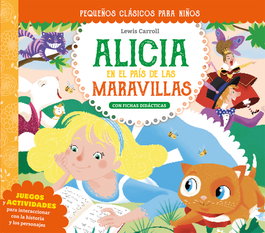PICARONA, Pequeños clásicos para niños: Alicia en el país de las maravillas, Lewis Carroll - PICARONA