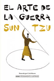 El arte de la guerra, Sun-tzu - EDITORIAL ALMA