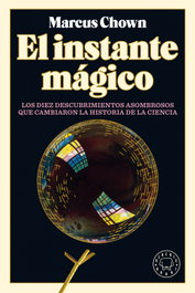 El instante mágico, Marcus Chown - BLACKIE BOOKS