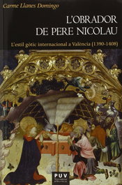 L'obrador de Pere Nicolau, Carme Llanes Domingo - PUV.(PUB.UNIVERSITAT VALENCIA)
