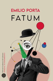 Fatum, Emilio Porta - CUADERNOS DEL LABERINTO
