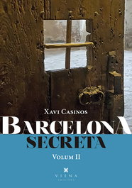 VIENA Barcelona secreta, 2, Xavier Casinos Comas - VIENA