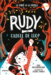 Rudy i el cadell de llop, Paul Westmoreland - LA GALERA