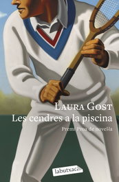 Les cendres a la piscina, Laura Gost - LABUTXACA