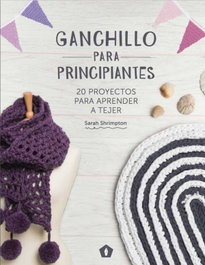 Ganchillo para principiantes, Sarah Shrimpton - CINCO TINTAS