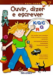 PAPA-LETRAS, Ouvir, Dizer E Escrever: 7 (Sons K/Q/C, G E R)