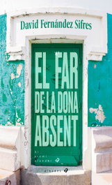 El far de la dona absent, David Fernández Sifres - EDELVIVES COMUNITAT VALENCIANA