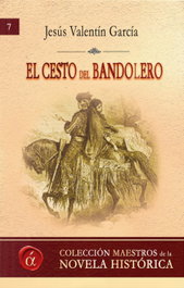 El cesto del bandolero, Jesús Valentín García - LACRE