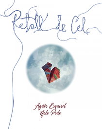 Retall de cel, Agnès Esquirol Calaf - PROPOSTES CULTURALS ANDAN