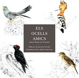 Els ocells amics, Josep Maria de Sagarra - EDITORIAL CARBRAME