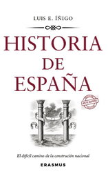 Historia de España, Luis Enrique Íñigo Fernández - ERASMUS EDICIONES