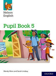 OXFORD UNIVERSITY PRESS Nelson English Pupil Book 5, Wren, Wendy - OXFORD UNIVERSITY PRESS