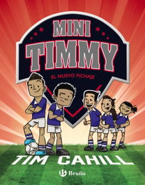 Mini Timmy - El nuevo fichaje, Tim Cahill - BRUÑO