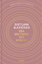 DEBATE, UNA SOLITARIA VOZ HUMANA, Svetlana Alexievich - DEBATE