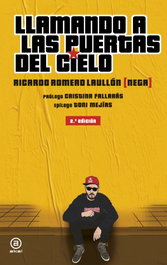 LLAMANDO A LAS PUERTAS DEL CIELO, Ricardo Romero Nega - AKAL